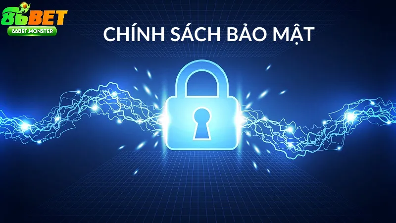 Mục đích chính sách bảo mật 86bet thu thập thông tin