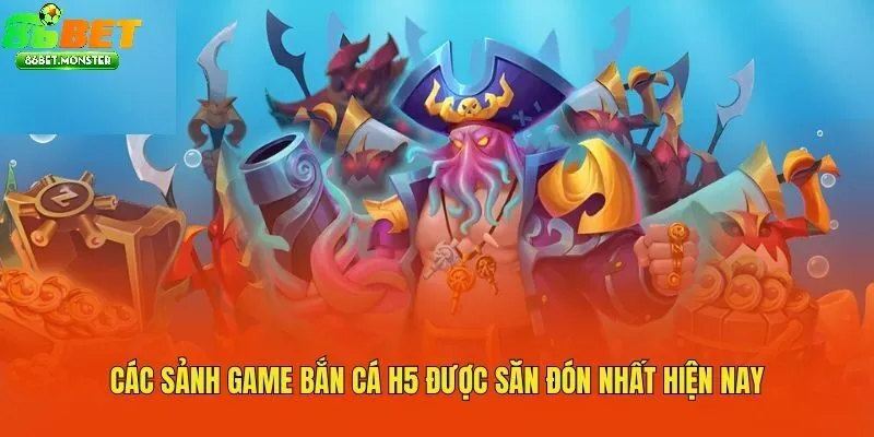Sự Đột Phá Về Bắn Cá H5 86bet