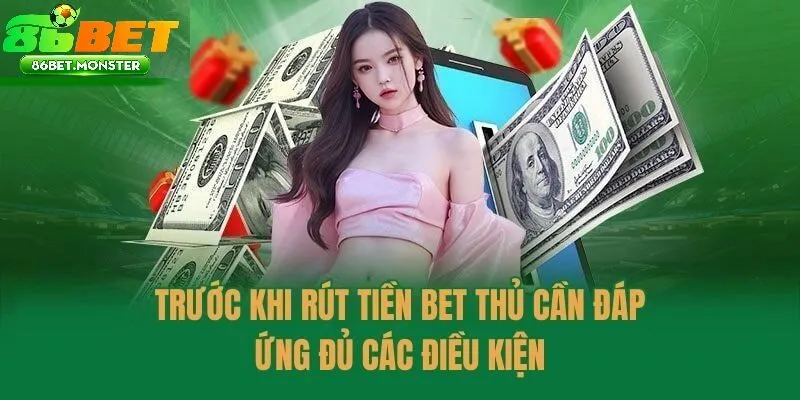 Hướng dẫn 4 bước rút tiền tại sân cược 86bet cho thành viên