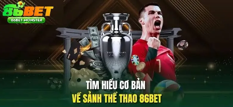 Thể Thao 86bet Hội Tụ Hàng Nghìn Trận Đấu Đỉnh Cao Mỗi Ngày