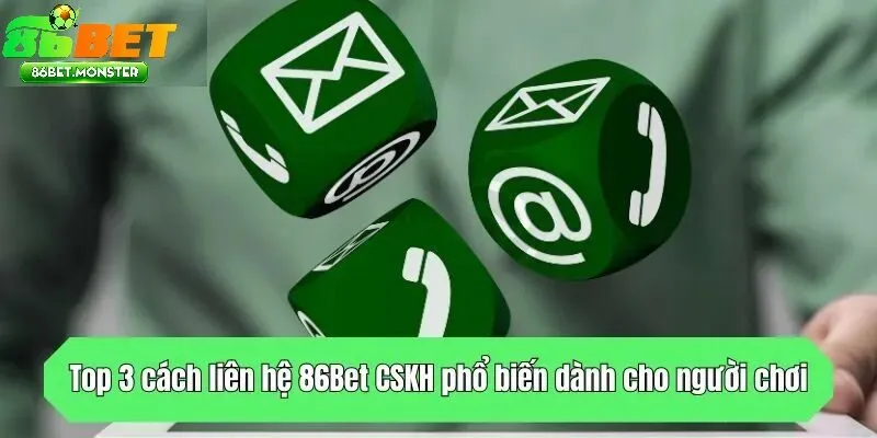 Quy Trình 4 Bước Liên Hệ 86bet Để Được Xử Lý Nhanh Nhất